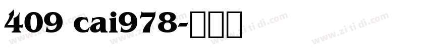 409 cai978字体转换
